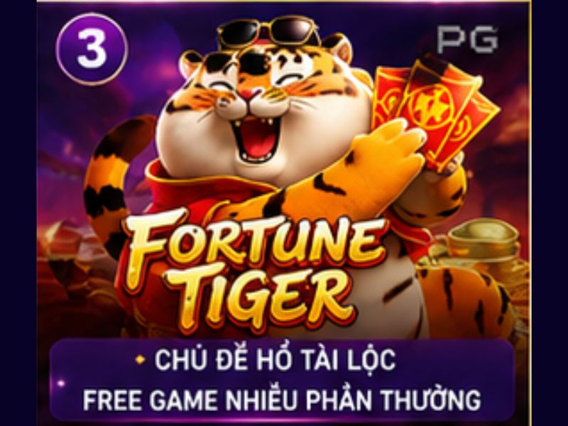 Fortune Tiger – Hổ Tài Lộc Mang Đến May Mắn