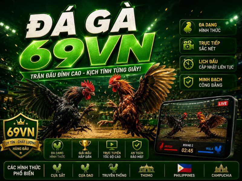 Đá Gà 69VN
